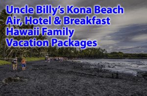 Uncle Billy's air, hotel and breakfast family vacation deals begin at $678 per person, double occupancy.
